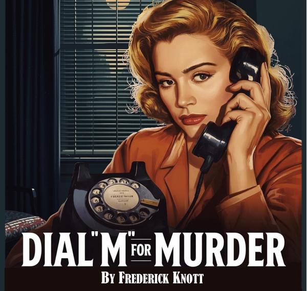 Dial M for Murder at Demo Event Center